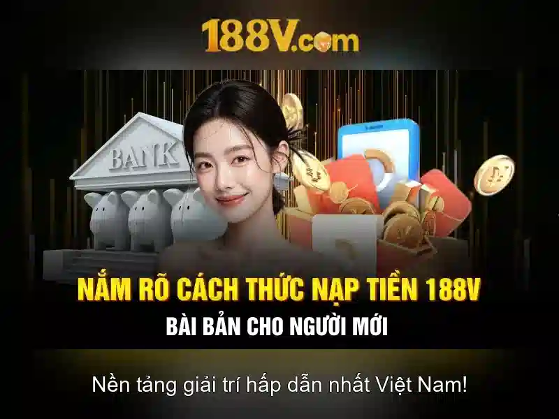 188V: Hiểu biết, Ứng dụng và An toàn Giao diện nhà cái hoàn hảo