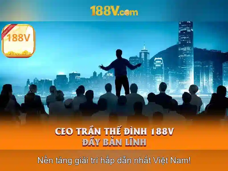 Khám phá 188V: định nghĩa và ứng dụng Giao diện nhà cái hoàn hảo